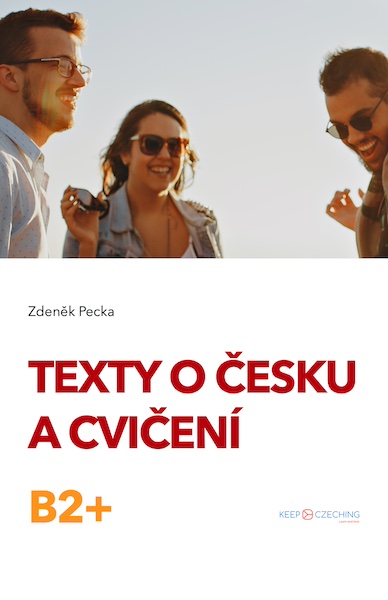 A Czech language workbook with texts and exercises about the Czech Republic, Czech realia, and culture for B2 level students.